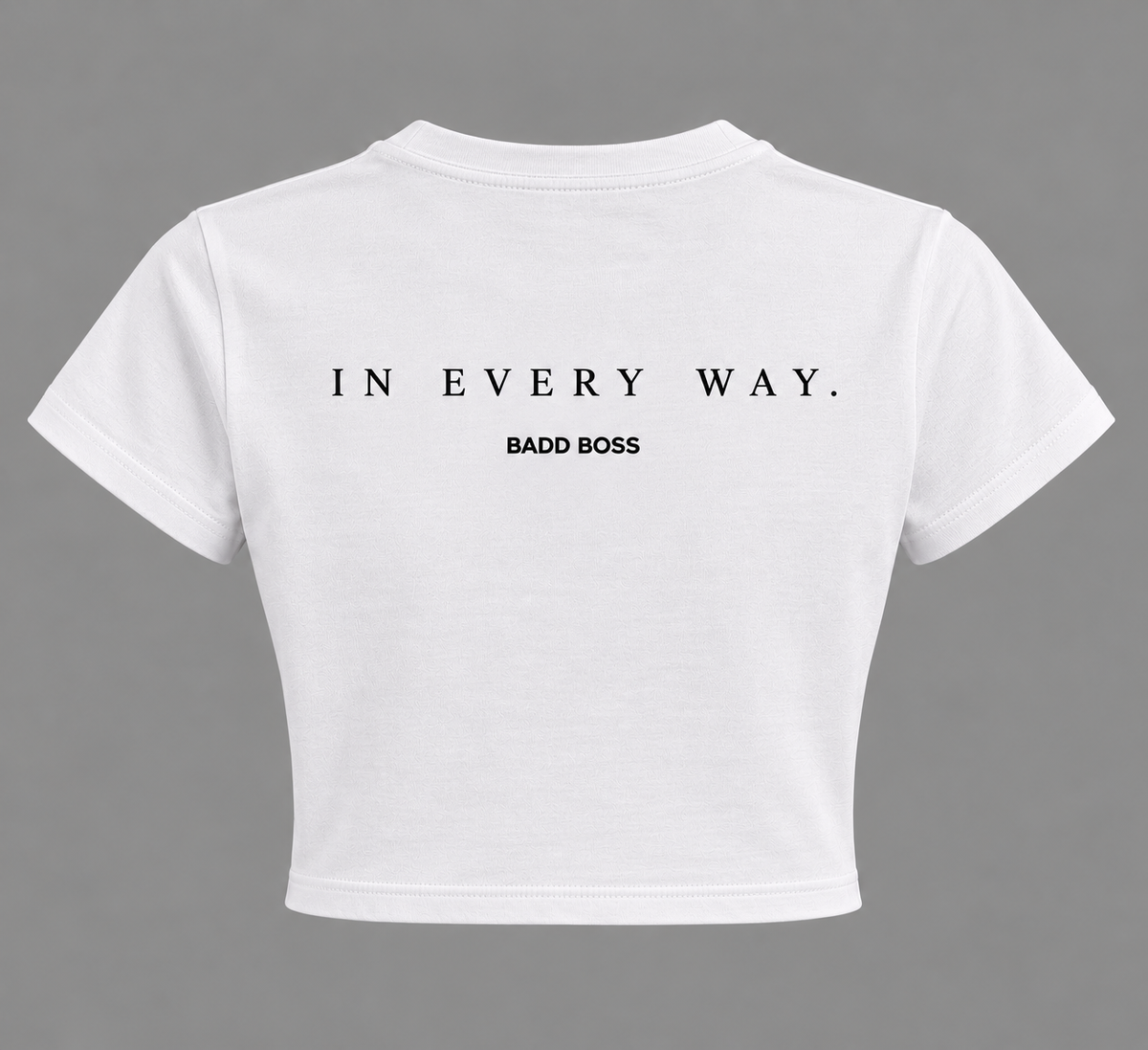 Badd. Statement Tee