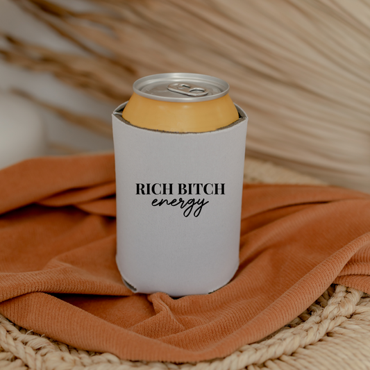 Rich Bitch Energy Koozi