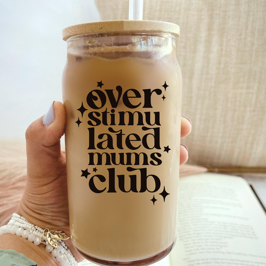 Over Stimulated Moms Club Glass Tumbler Black