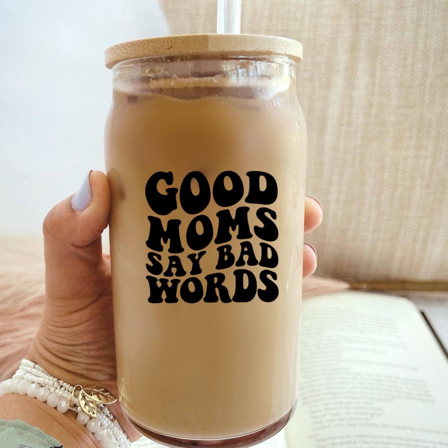 Good Moms Say Bad Words Glass Tumbler