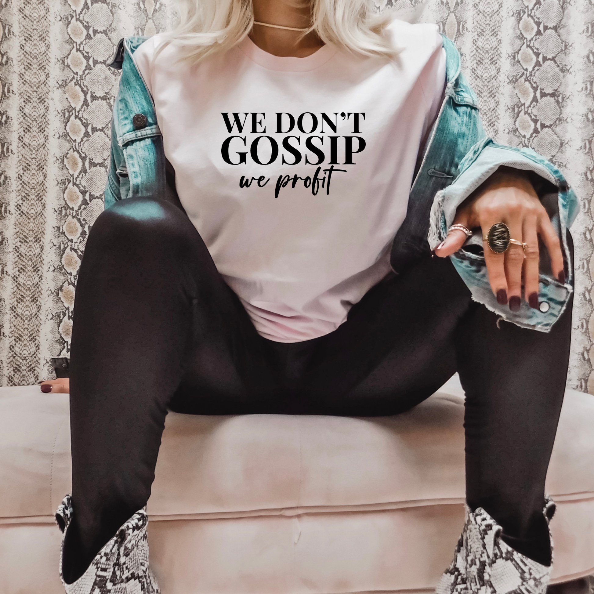 We Don't Gossip Tee XX-Large